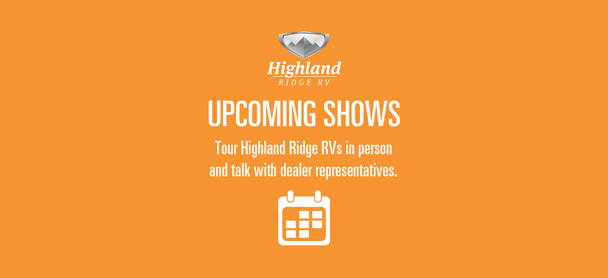 Highland Ridge RV 2023 Shows and Events